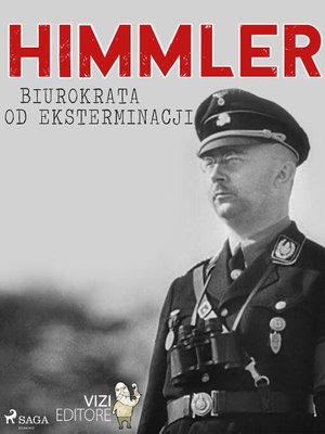 cover image of Himmler – biurokrata od eksterminacji